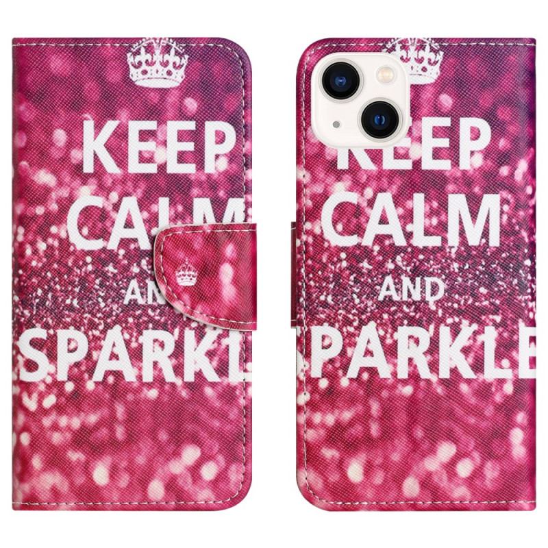 Housse iPhone 15 Plus Keep Calm and Sparkle