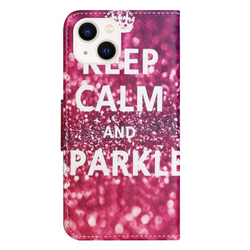 Housse iPhone 15 Plus Keep Calm and Sparkle