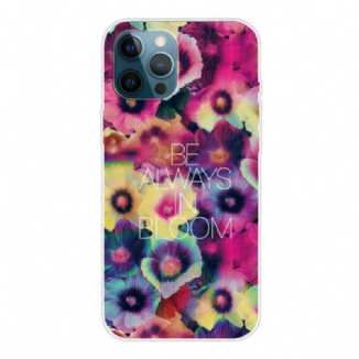 Coque iPhone 13 Pro Max Be Always in Bloom