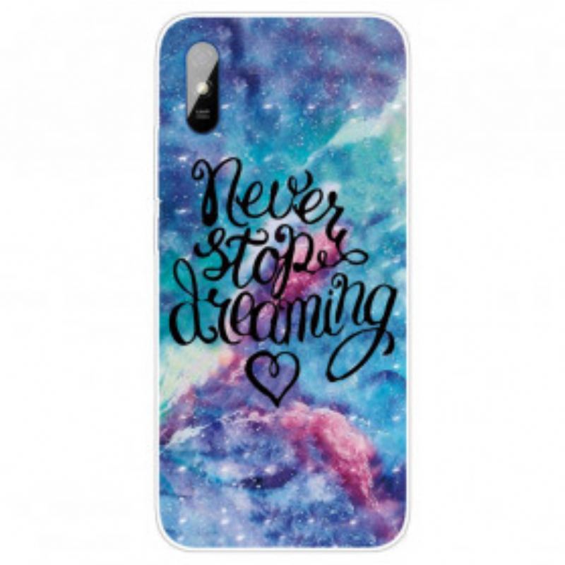 Coque Xiaomi Redmi 9A Never Stop Dreaming