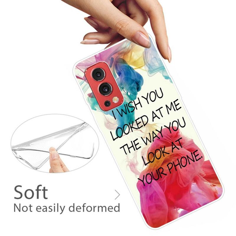 Coque OnePlus Nord 2 5G I Wish You Looked At Me