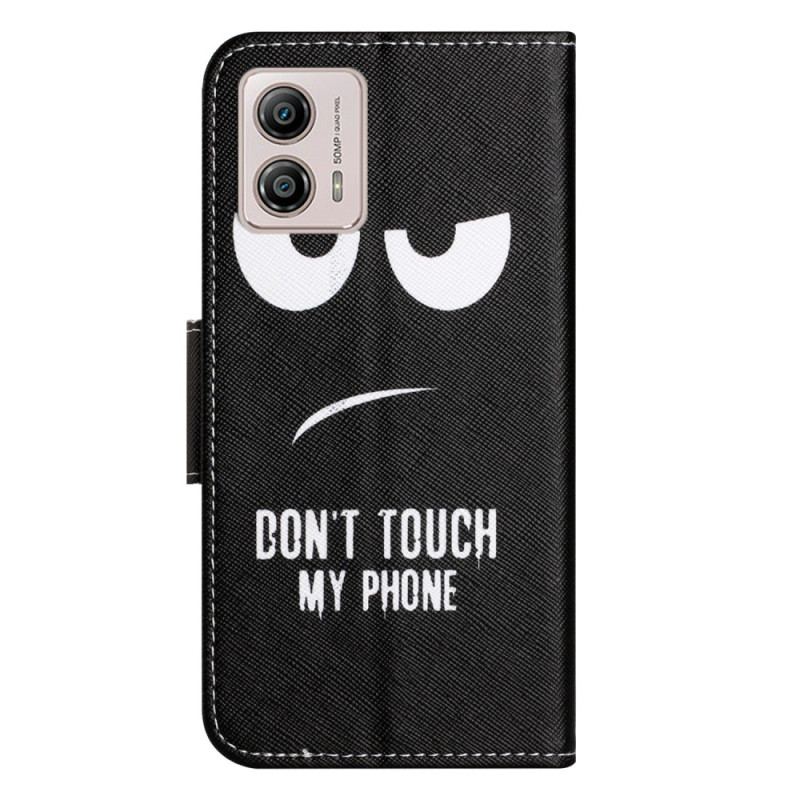 Housse Moto G73 5G Don't Touch my Phone