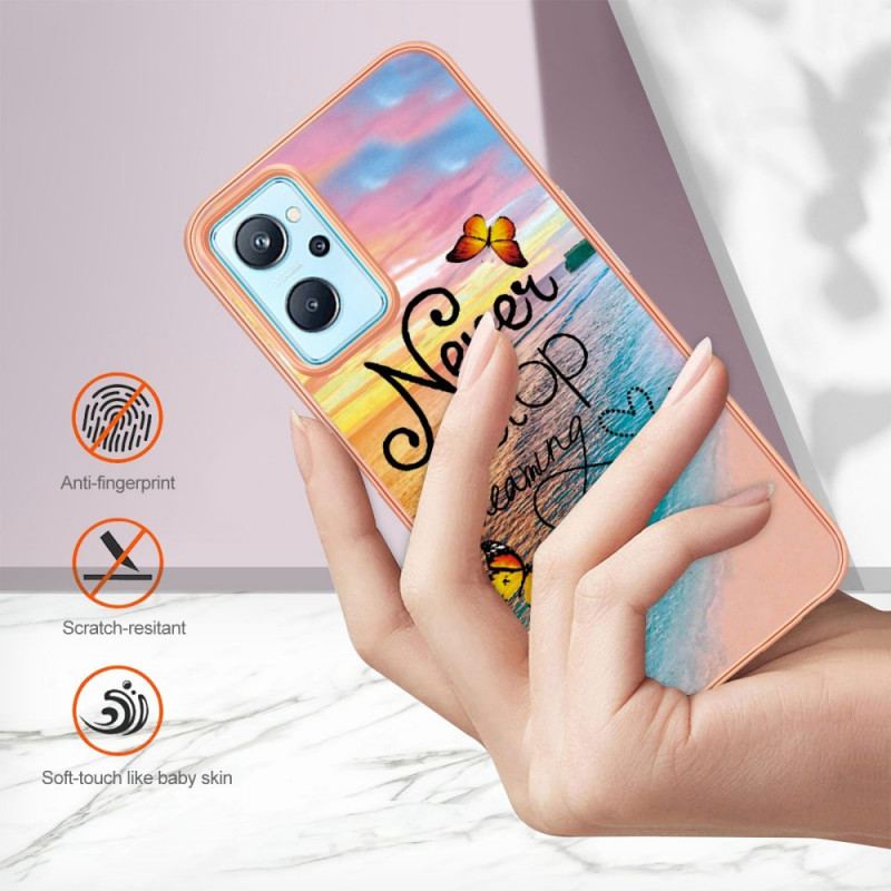 Coque Realme 9i Never Stop Dreaming Papillons