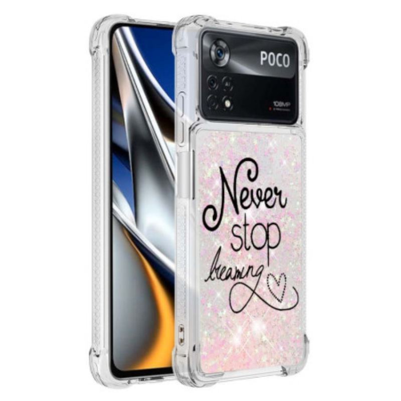 Coque Poco X4 Pro 5G Never Stop Dreaming Paillettes