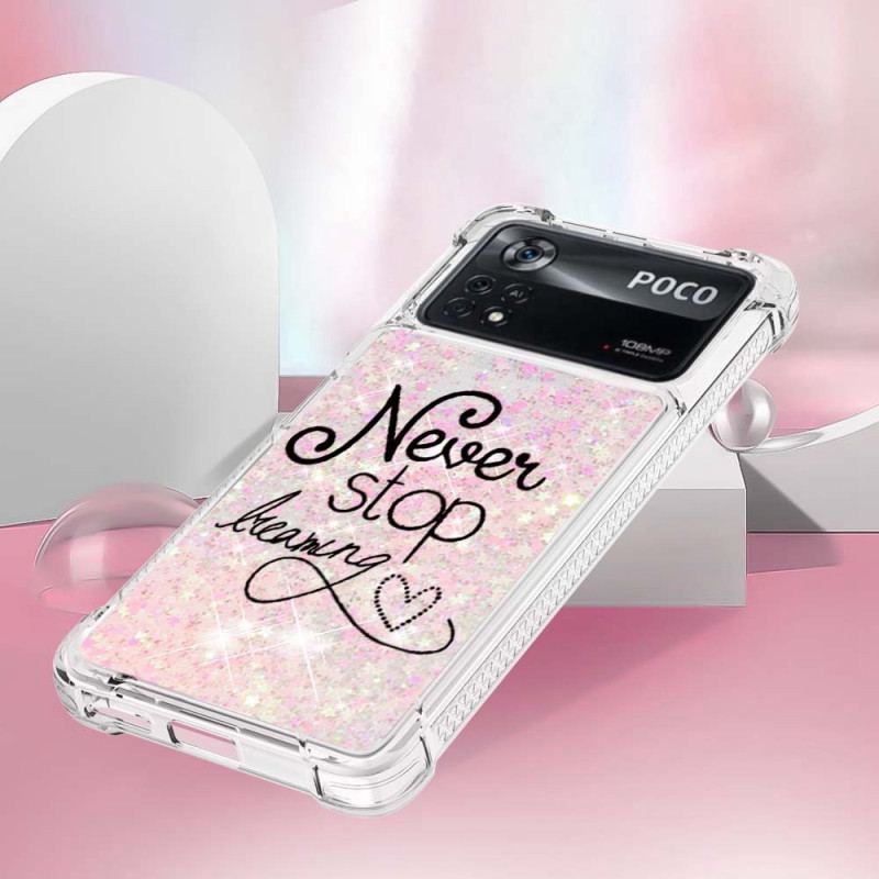 Coque Poco X4 Pro 5G Never Stop Dreaming Paillettes