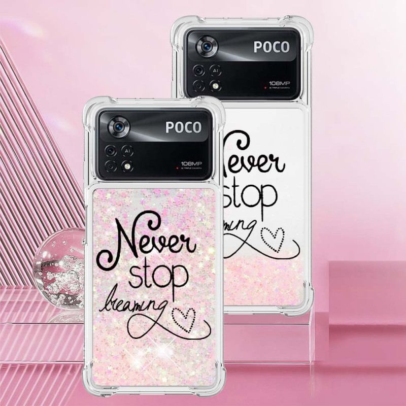 Coque Poco X4 Pro 5G Never Stop Dreaming Paillettes