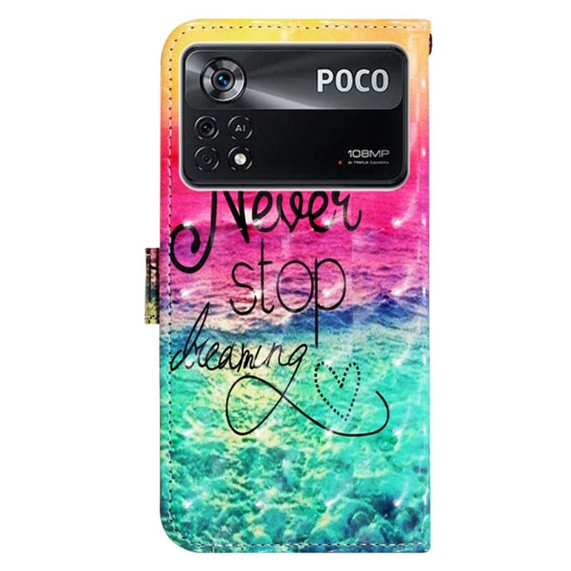 Housse Poco X4 Pro 5G Never Stip Dreaming à Lanière