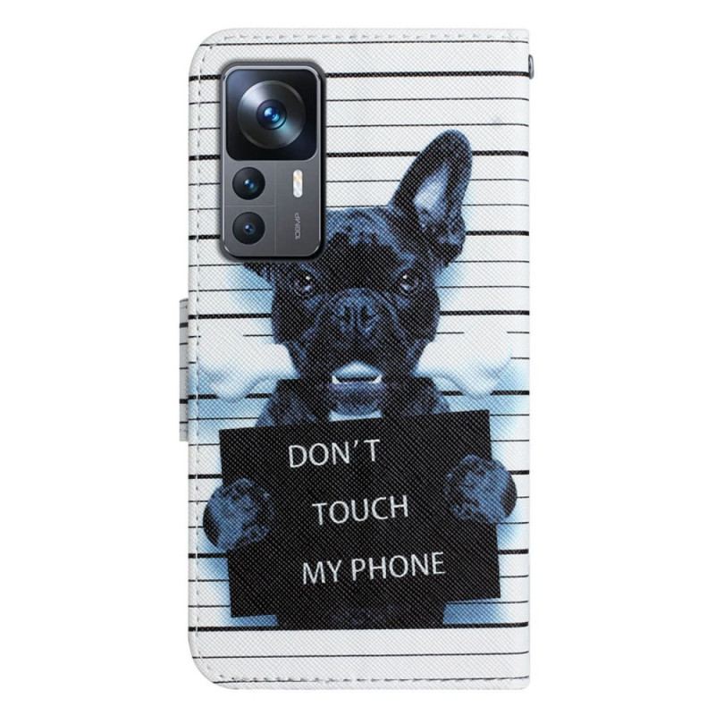 Housse Xiaomi 12T / 12T Pro Chien Don't Touch my Phone