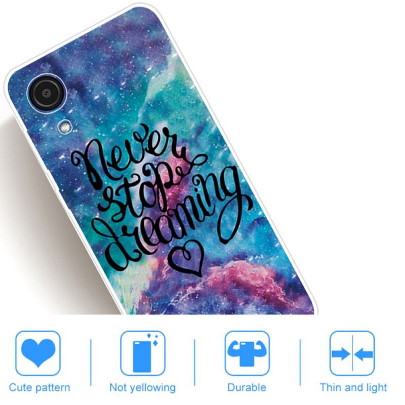 Coque Samsung Galaxy A03 Core Never Stop Dreaming