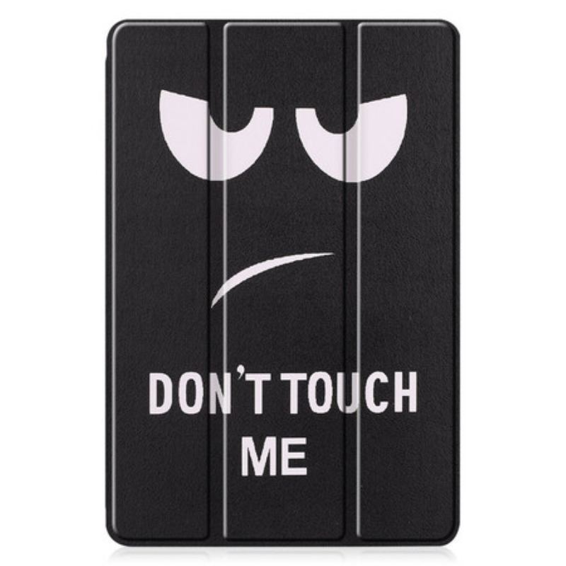 Smart Case Samsung Galaxy Tab S6 Lite Porte-Crayon Don't Touch Me