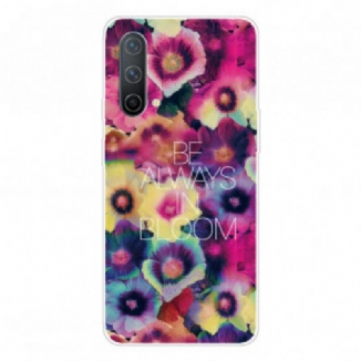 Coque OnePlus Nord CE 5G Be Always in Bloom