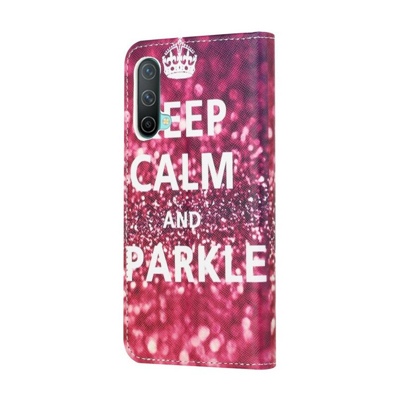 Housse OnePlus Nord CE 5G Keep Calm and Sparkle