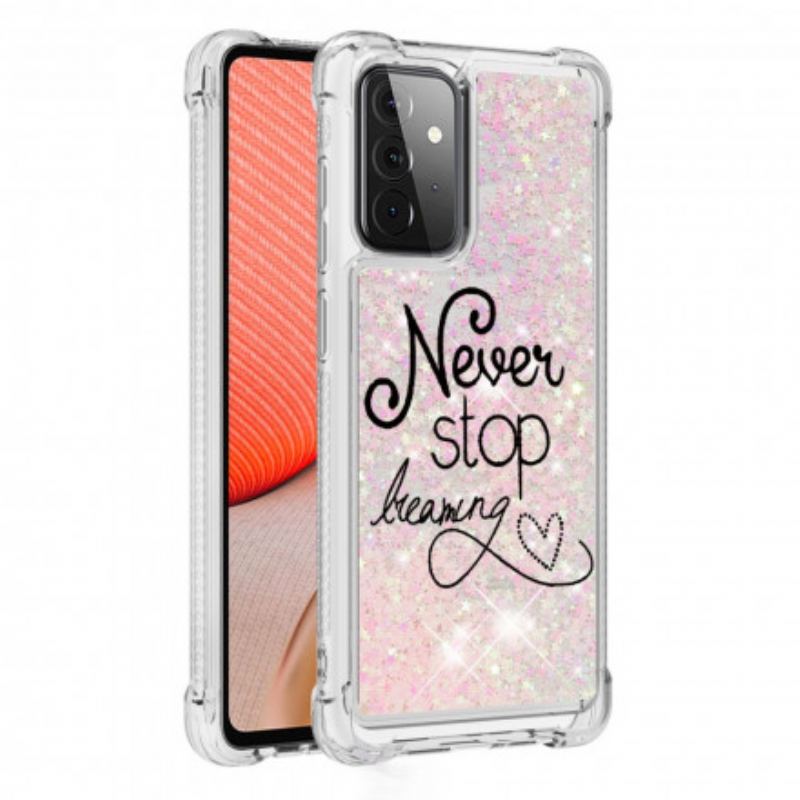 Coque Samsung Galaxy A72 4G / A72 5G Never Stop Dreaming Paillettes