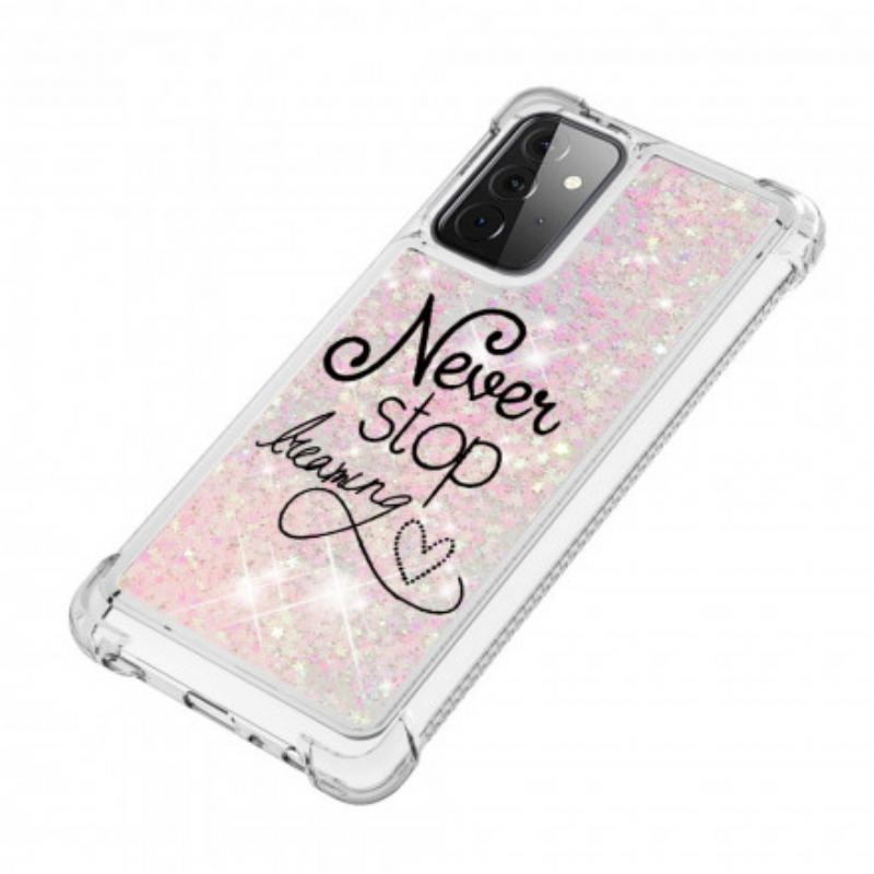 Coque Samsung Galaxy A72 4G / A72 5G Never Stop Dreaming Paillettes