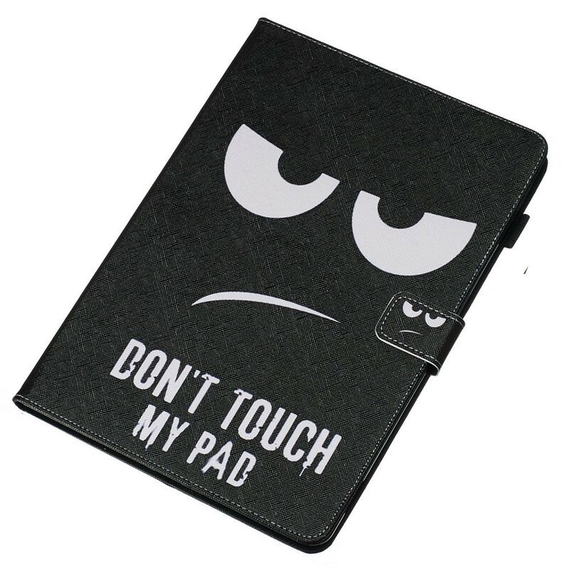 Housse iPad 10.2" (2020) (2019) Don't Touch my Pad