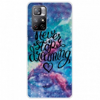 Coque Xiaomi Redmi Note 11 Pro Plus 5G Never Stop Dreaming