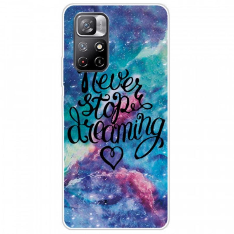 Coque Poco M4 Pro 5G Never Stop Dreaming