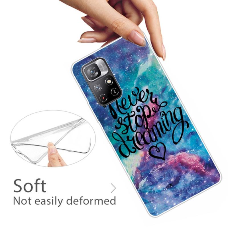 Coque Poco M4 Pro 5G Never Stop Dreaming