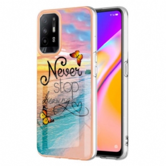 Coque Oppo A94 5G Never Stop Dreaming