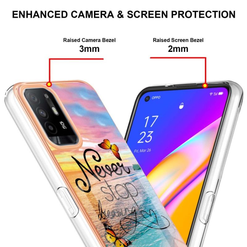 Coque Oppo A94 5G Never Stop Dreaming