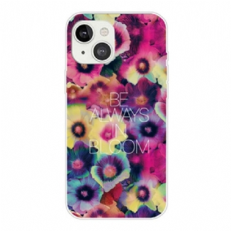 Coque iPhone 13 Mini Be Always in Bloom