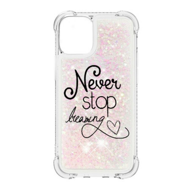 Coque iPhone 13 Mini Never Stop Dreaming Paillettes