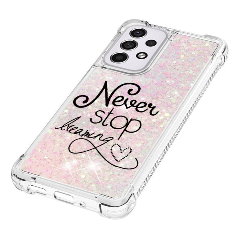 Coque Samsung Galaxy A33 5G Never Stop Dreaming Paillettes