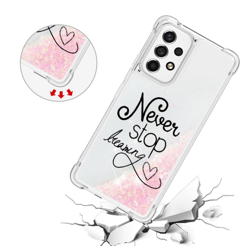 Coque Samsung Galaxy A53 5G Never Stop Dreaming Paillettes