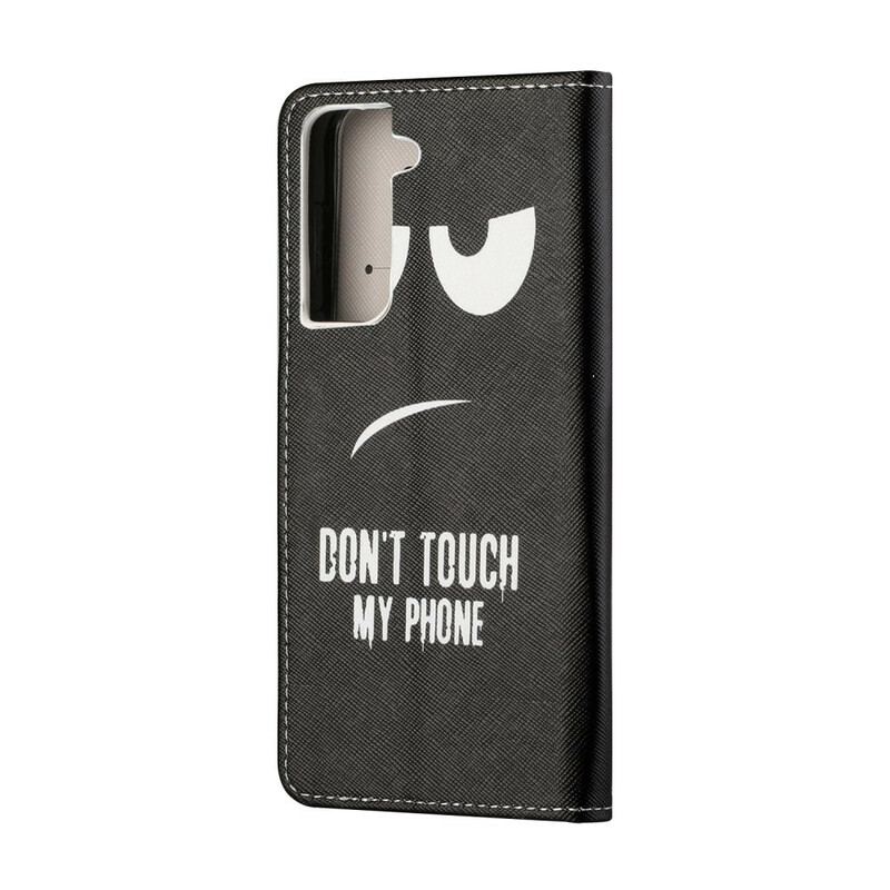 Housse Samsung Galaxy S21 FE Don't Touch My Phone