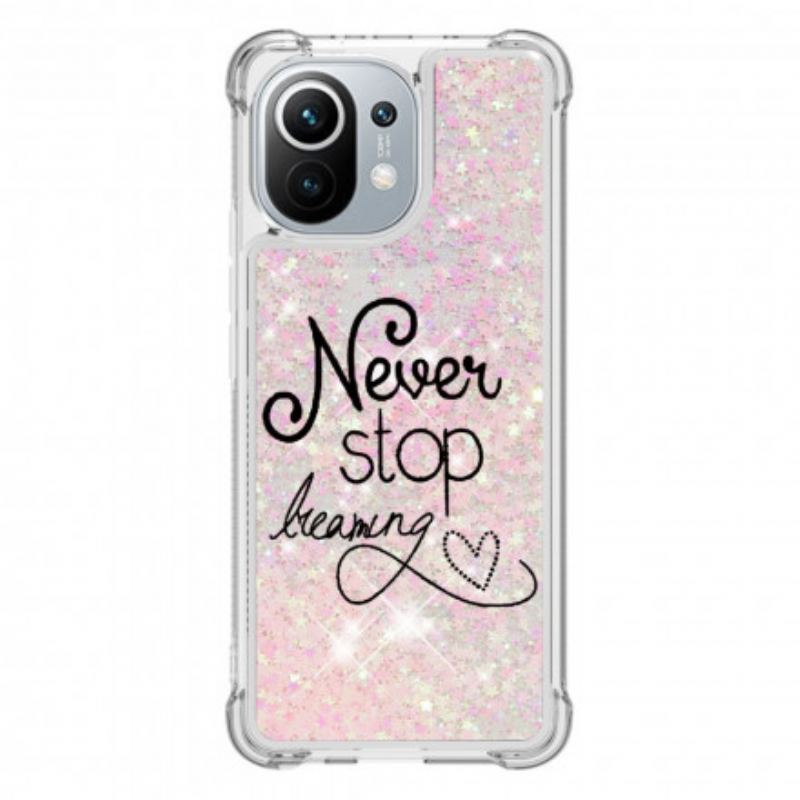 Coque Xiaomi Mi 11 Never Stop Dreaming Paillettes