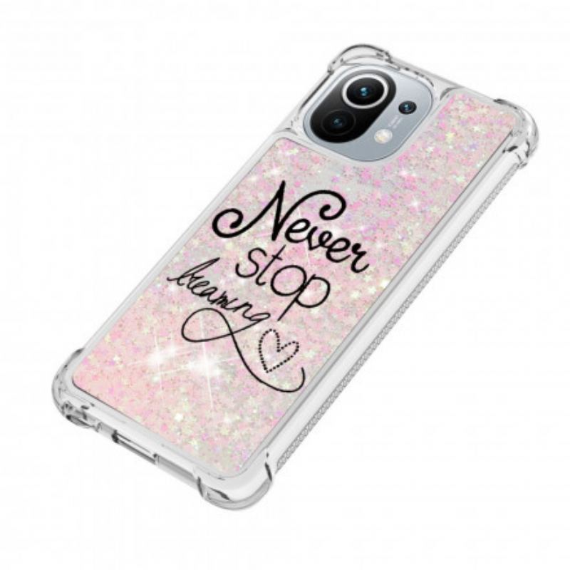 Coque Xiaomi Mi 11 Never Stop Dreaming Paillettes