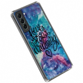 Coque Samsung Galaxy S23 5G Never Stop Dreaming