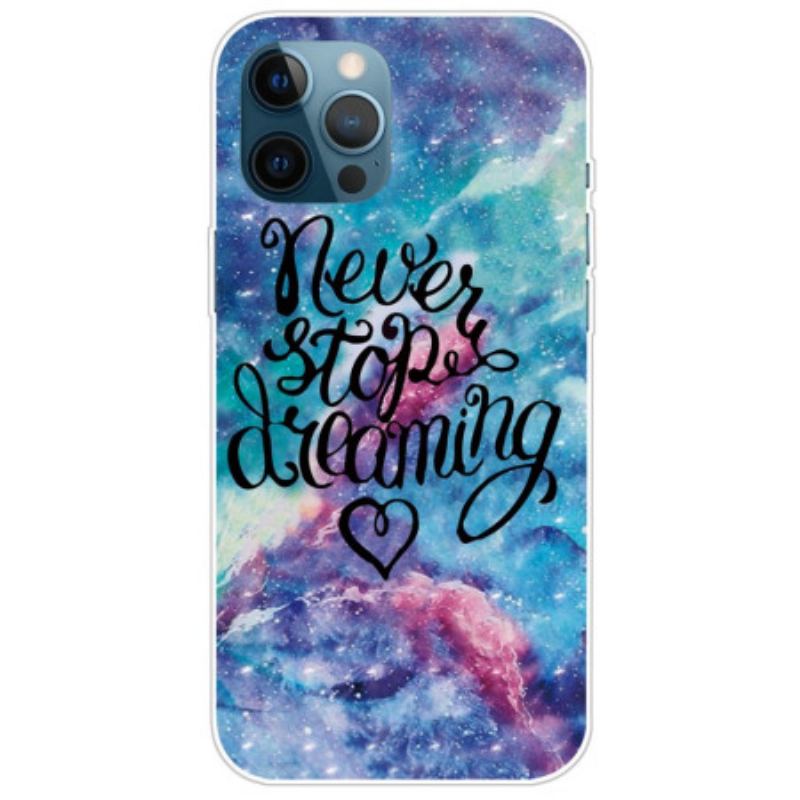 Coque iPhone 14 Pro Max Never Stop Dreaming