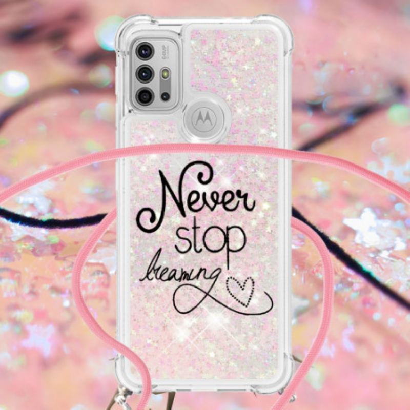 Coque Moto G30 / Moto G10 à Cordon Paillettes Never Stop