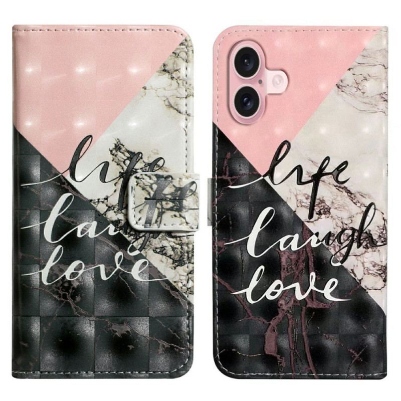 Housse iPhone 16 Life Laugh Love