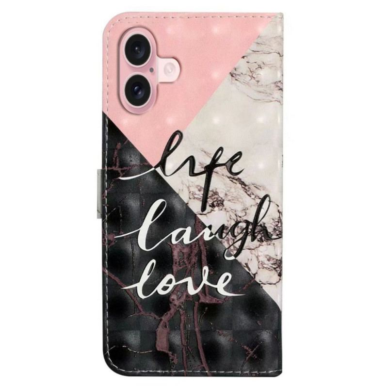 Housse iPhone 16 Life Laugh Love