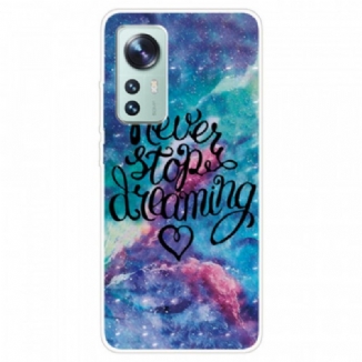 Coque  Xiaomi 12 / 12X  Never Stop dreaming