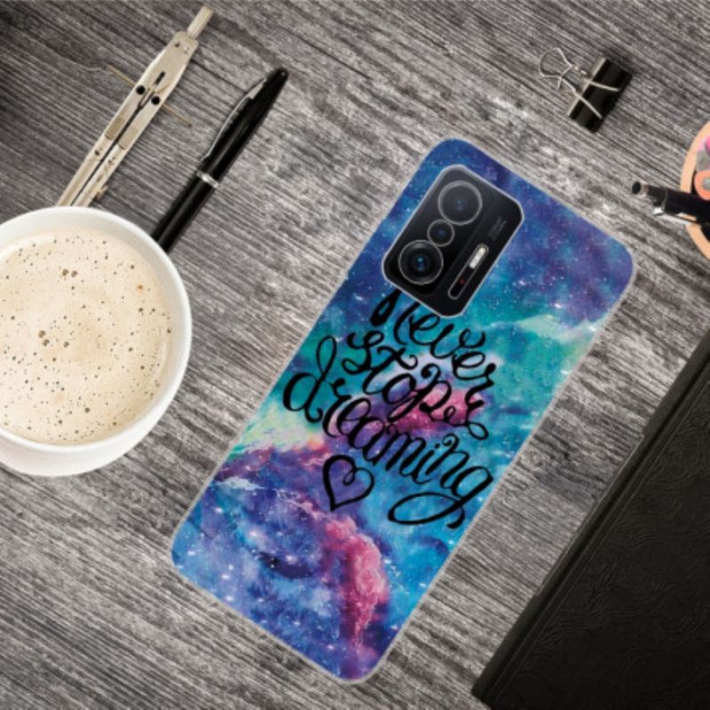 Coque Xiaomi 11T / 11T Pro Never Stop Dreaming