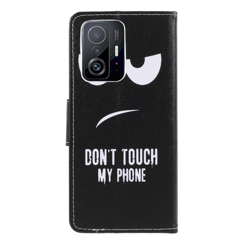 Housse Xiaomi 11T / 11T Pro Don't Touch My Phone