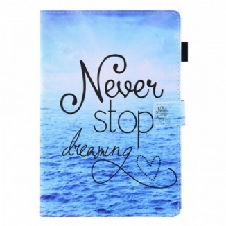 Housse iPad Mini 6 (2021) Never Stop Dreaming Marine