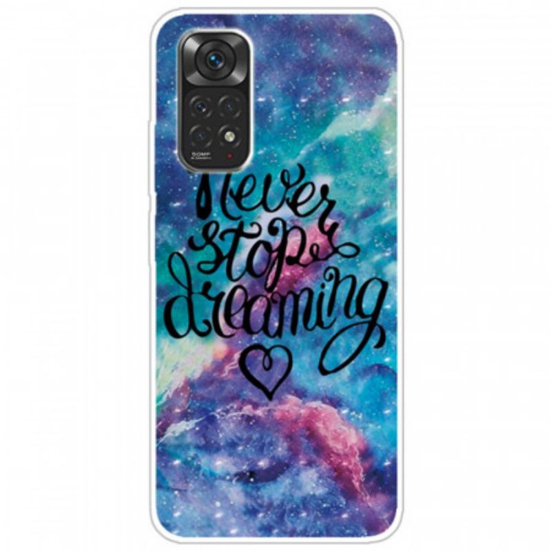 Coque Xiaomi Redmi Note 11 Pro /  Note 11 Pro 5G Never Stop Dreaming