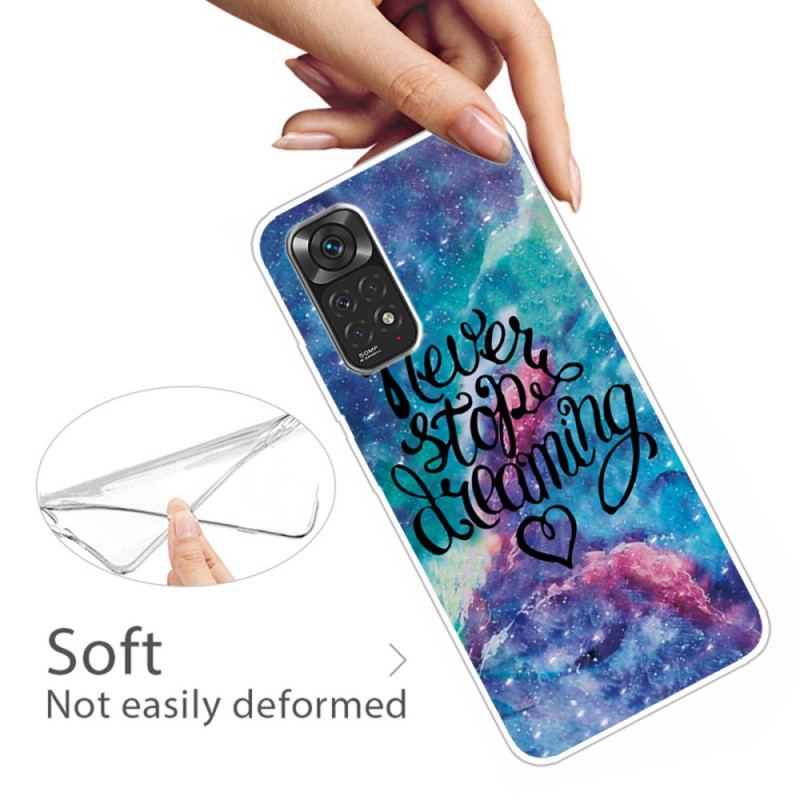 Coque Xiaomi Redmi Note 11 Pro /  Note 11 Pro 5G Never Stop Dreaming