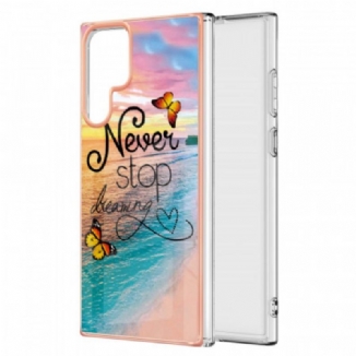 Coque Samsung Galaxy S22 Ultra 5G Never Stop Dreaming Papillons