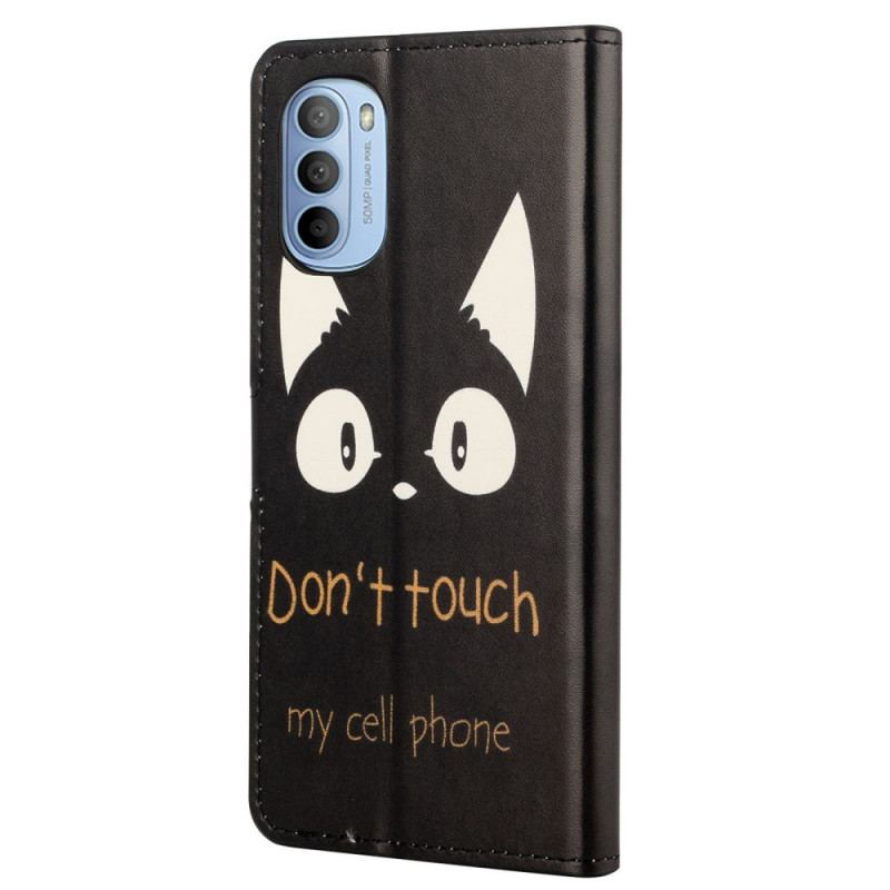 Housse Moto G41 / G31 Don't Touch My Cell Phone